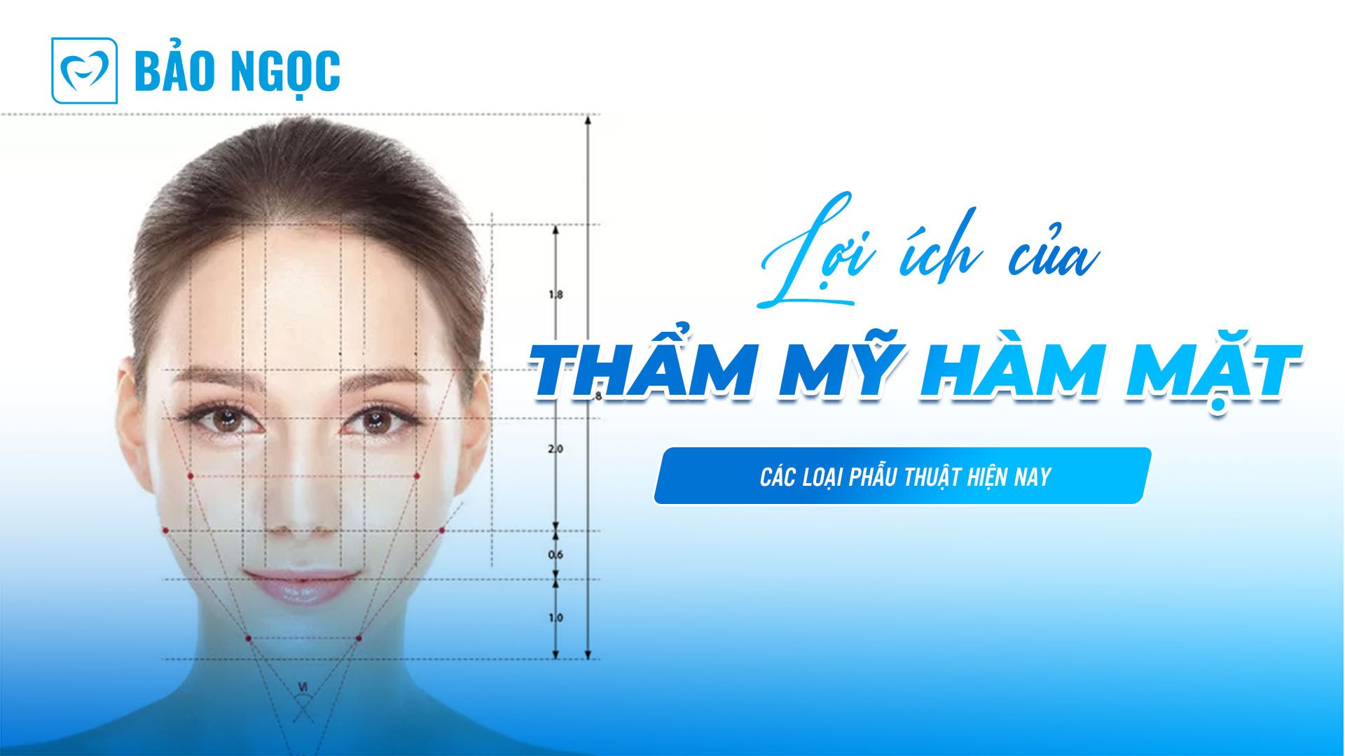 Lợi ích của thẩm mỹ hàm mặt