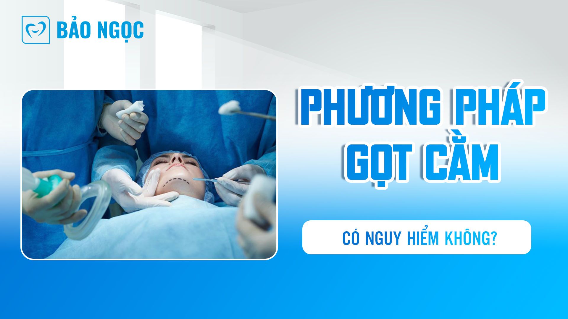 phẫu thuật gọt hàm